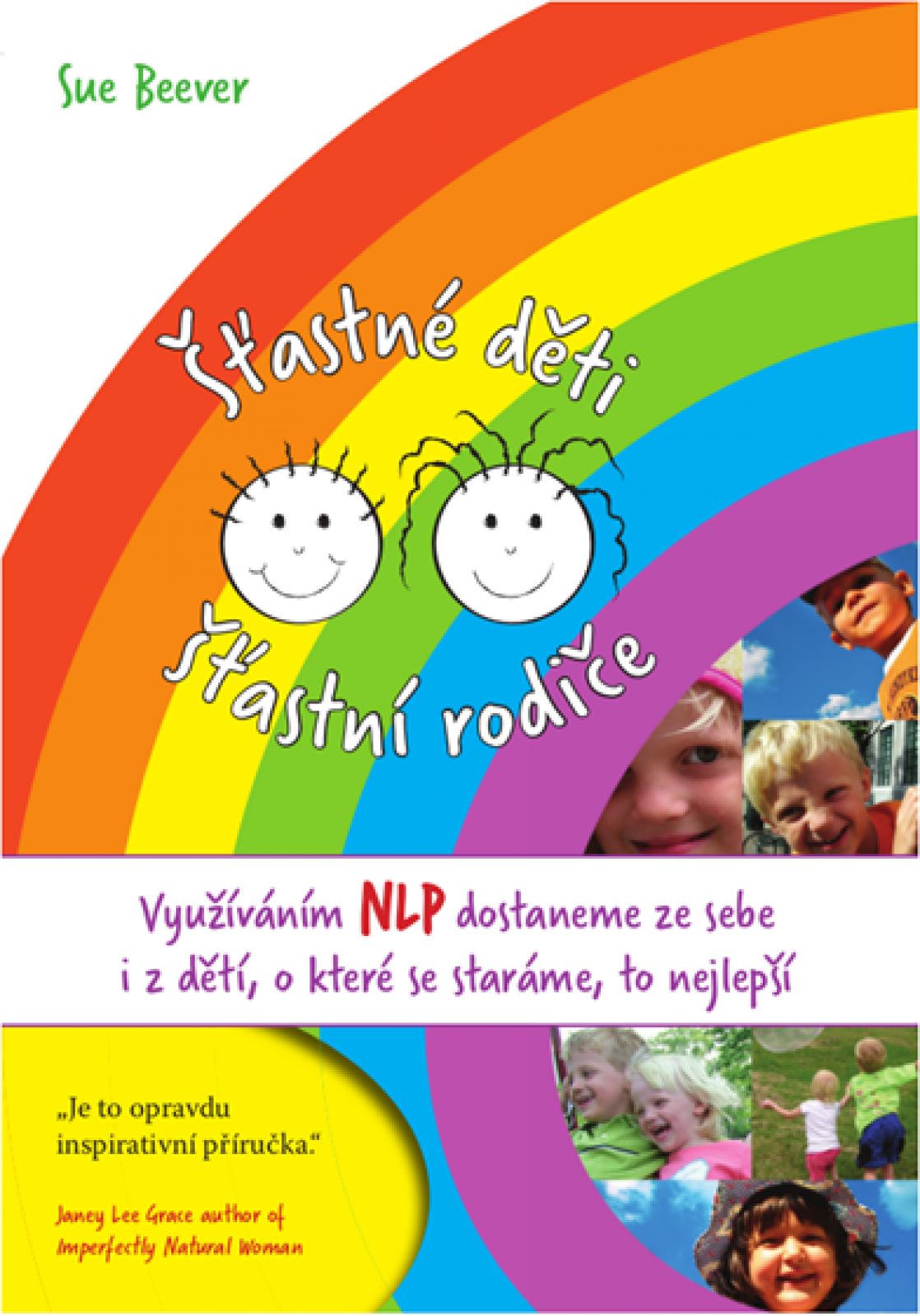 Kniha Šťastné děti, šťastní rodiče (CZ)